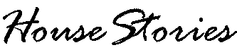 HouseStories.net